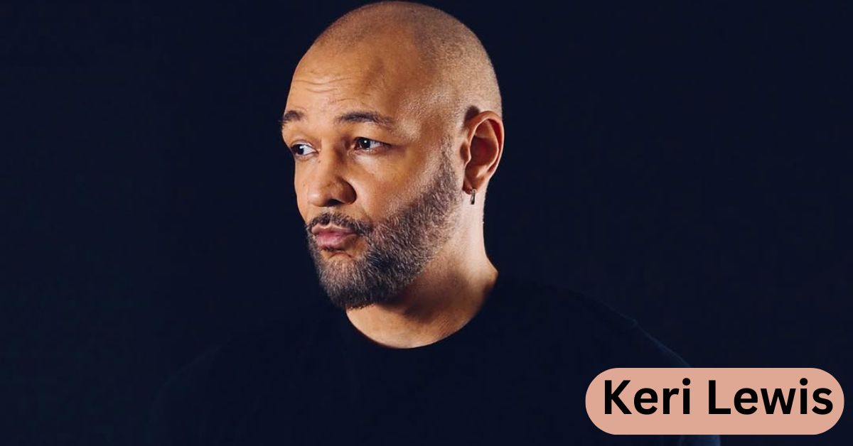 Keri Lewis Net Worth: Discover His Wealth and Music Career