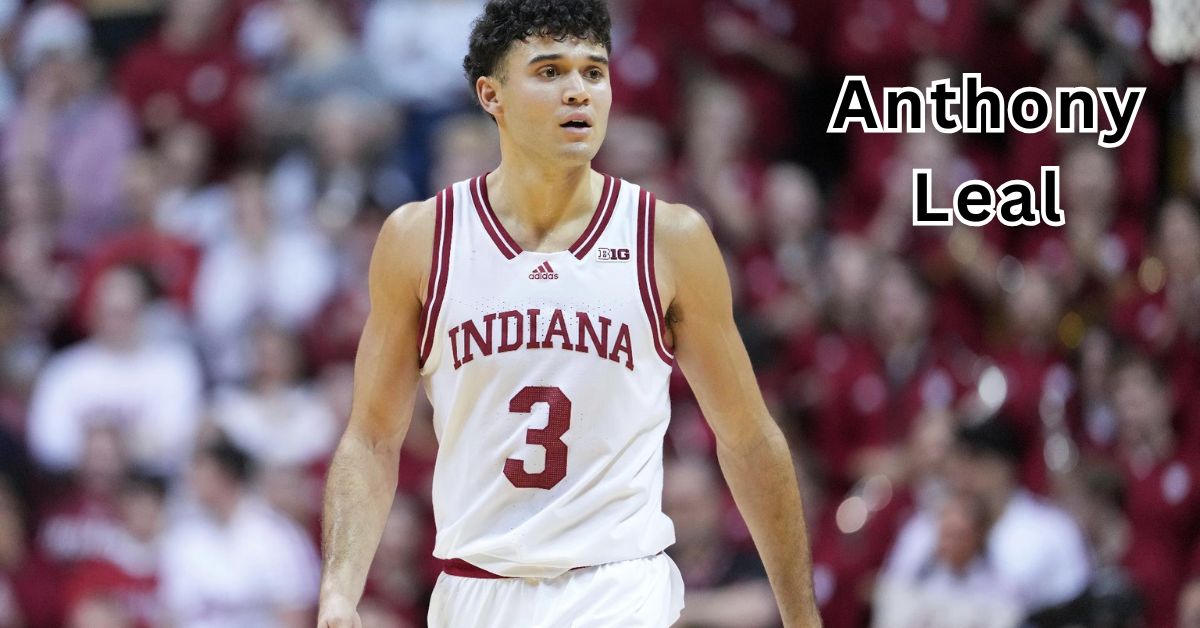 Anthony Leal – Indiana NIL Deals, Net Worth, Career Insights